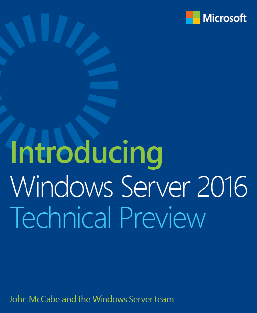 Free ebook Introducing Microsoft Windows Server 2016 Technical Preview